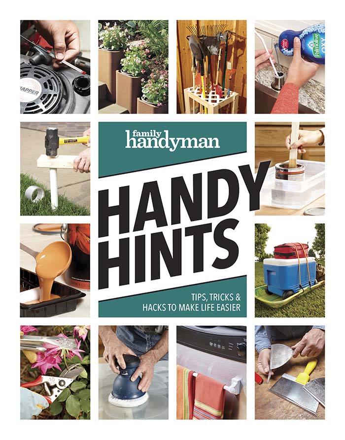 Family Handyman Handy Hints